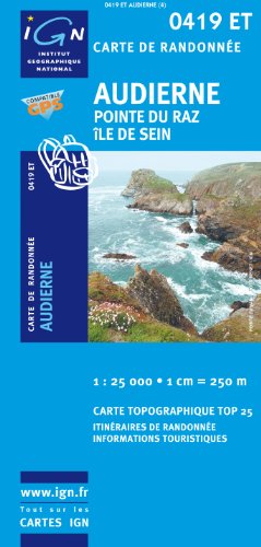 Download Audierne / Pointe Du Raz / Ile De Sein GPS: Ign.0419et