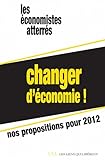 Changer d'économie - Nos propositions pour 2012