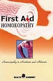 Image de First Aid Homoeopathy in Accident and Ailments