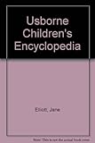 Usborne Children's Encyclopedia Usborne Children's Encyclopedia
