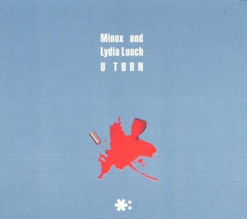 Preisvergleich Produktbild U Turn by Minox and Lydia Lunch