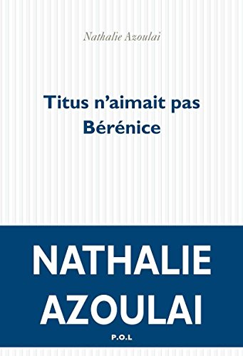 <a href="/node/48881">TITUS N'AIMAIT PAS BÉRÉNICE</a>