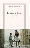 Lettres à Anne: (1962-1995)