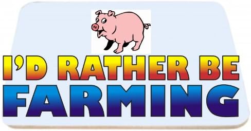 I'd Rather Be Farming - Mouse Mat