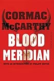 Image de Blood Meridian: Picador Classic (English Edition)