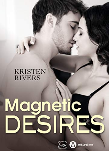 Télécharger Magnetic Desires livre En ligne