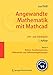 Angewandte Mathematik mit Mathcad. Lehr- und Arbeitsbuch: Band 4: Reihen, Transformationen, Differential- und Differenzengleichungen (German Edition) by 