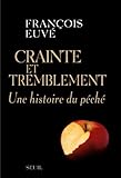 Image de Crainte et tremblement : Une histoire du péché