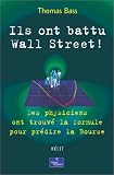 Image de Ils ont battu Wall Street ! : Des physiciens ont trouvé la formule pour prédire la Bourse