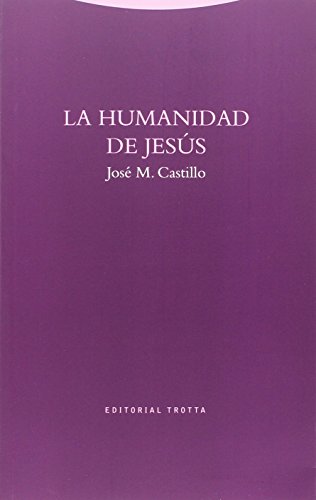 Download La humanidad de Jesús (Estructuras y procesos. Religión) Download La humanidad de Jesús (Estructuras y procesos. Religión)
