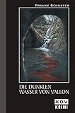 Cover zum Buch Die dunklen Wasser von Vallon
