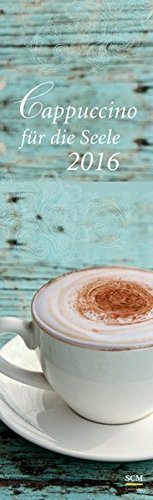 Cappuccino für die Seele 2016
