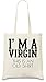 Produktbild I'm A Virgin This Is An Old Shirt Funny Slogan Tasche