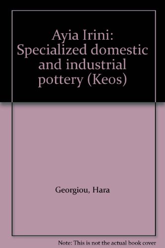 Preisvergleich Produktbild Keos, Vol.6, Ayia Irini, Specialized Domestic and Industrial Pottery