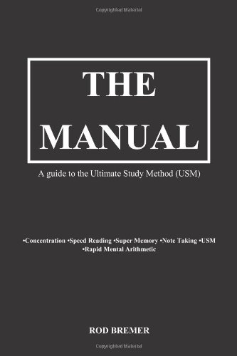 The Manual: A Guide to the Ultimate Study Method (USM)