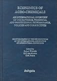 Image de The Economics of Agro-Chemicals: An International Overview of Use Patterns, Technical and Institutional Determinants, Policies and Perspectives