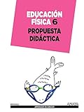 Image de Educación Física 6. Propuesta didáctica.