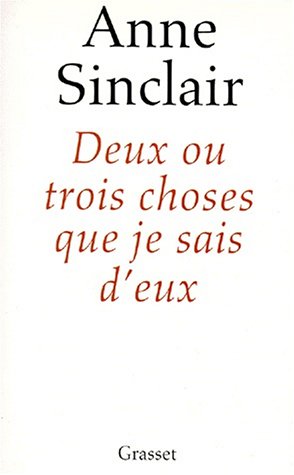 couverture de : Deux ou trois choses que je sais d'eux