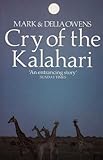 Cry of the Kalahari Cry of the Kalahari
