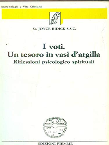 I voti Un tesoro in vasi d'argilla