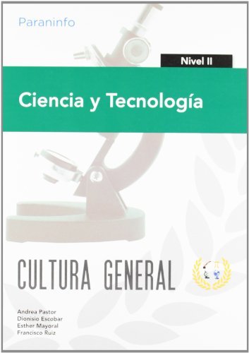Ciencia y Tecnología Nivel II Cultura general