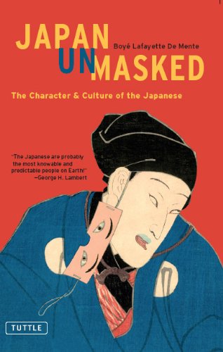 Japan Unmasked: The Character & Culture of the Japanese (Tuttle Classics) (English Edition)