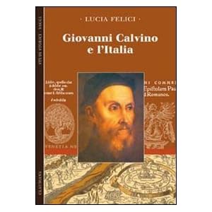 Giovanni Calvino e l'Italia