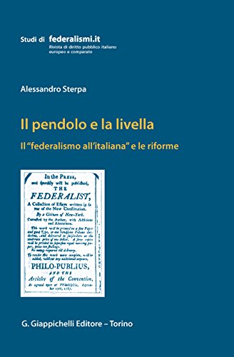 Il pendolo e la livella: Il 'federalismo all'italiana' e le riforme