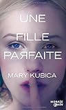 Une fille parfaite