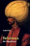 Suleiman the Magnificent by