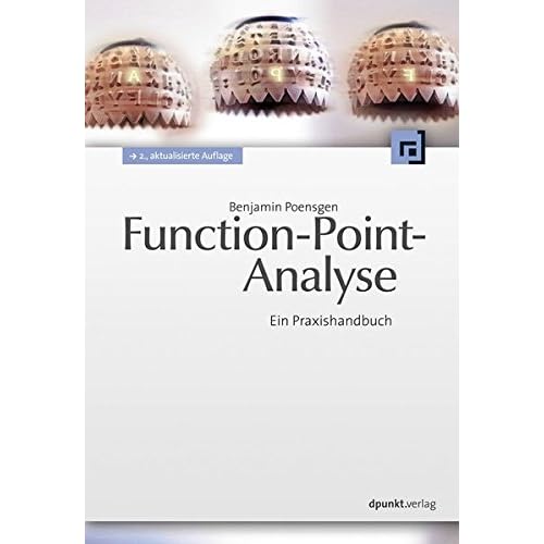 [PDF] Download Function-Point-Analyse: Ein Praxishandbuch Kostenlos