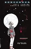 Image de Descender Vol. 1: Tin Stars