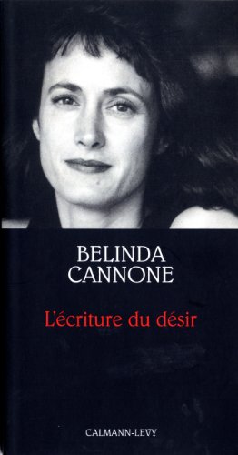 Download L'Ecriture du désir - Prix de l'Essai de l'Académie Française (Petite Bibliothèque des Idées)