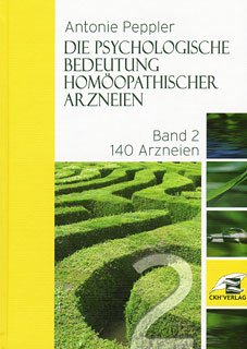 Download Die psychologische Bedeutung homöopathischer Arzneien Bd. 2 Download Die psychologische Bedeutung homöopathischer Arzneien Bd. 2