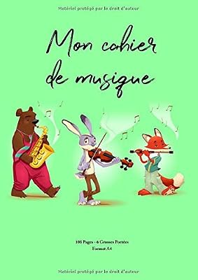 Mon Cahier de Musique: Papier Manuscrit Avec 6 Grosses Portées - 108 Pages - Format A4 - Animaux Vert