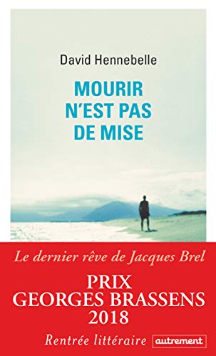 Mourir n'est pas de mise