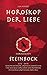 Horoskop der Liebe - Sternzeichen Steinbock: Geheime Wünsche, erotische Sehnsüchte und sexuelle Vorlieben der Steinböcke mit astral-erotischer Biokurve by Lea Aubert