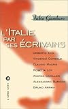 L'Italie par ses écrivains