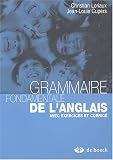 Image de Grammaire fondamentale de l'anglais : Avec exercices et corrigé