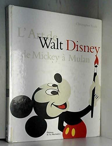 Télécharger L'Art de Walt Disney de Mickey à Mulan PDF