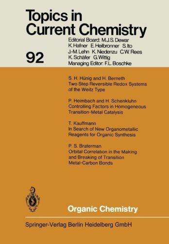 Organic Chemistry (Topics in Current Chemistry) (Volume 92) by Kendall N. Houk (2013-10-04)