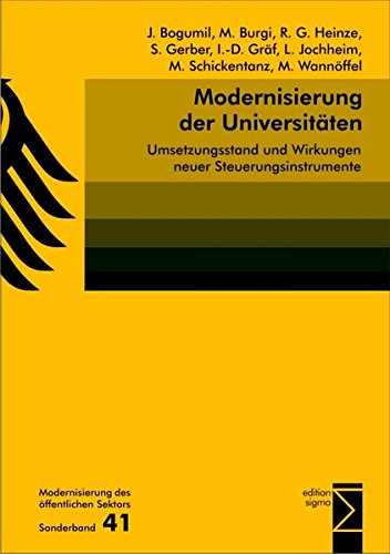 Preisvergleich Produktbild Modernisierung der Universitäten: Umsetzungsstand und Wirkungen neuer Steuerungsinstrumente