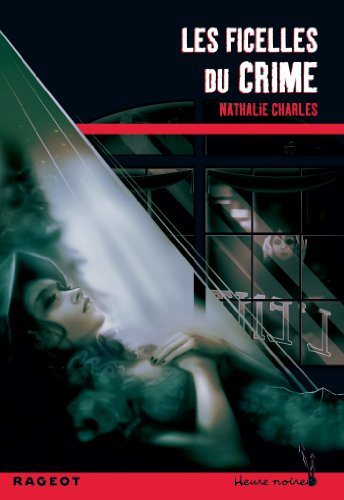 couverture de : Les ficelles du crime