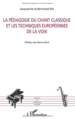La pédagogie du chant classique et les techniques européennes de la voix en ligne