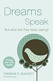 Image de Dreams Speak: But what are they really saying? (English Edition)