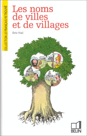 Les Noms de villes et de villages