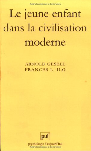 Le Jeune Enfant dans la civilisation moderne Le Jeune Enfant dans la civilisation moderne