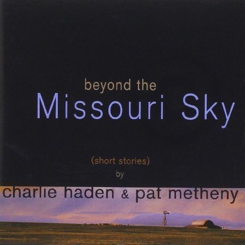 Beyond The Missouri Sky