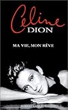 Ma vie, mon rêve