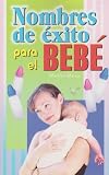 Image de Nombres de exito para el bebe/ Sucessful Names for Babies